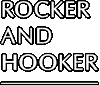 Rocker and Hooker